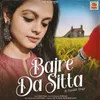 About Bajre Da Sitta Song